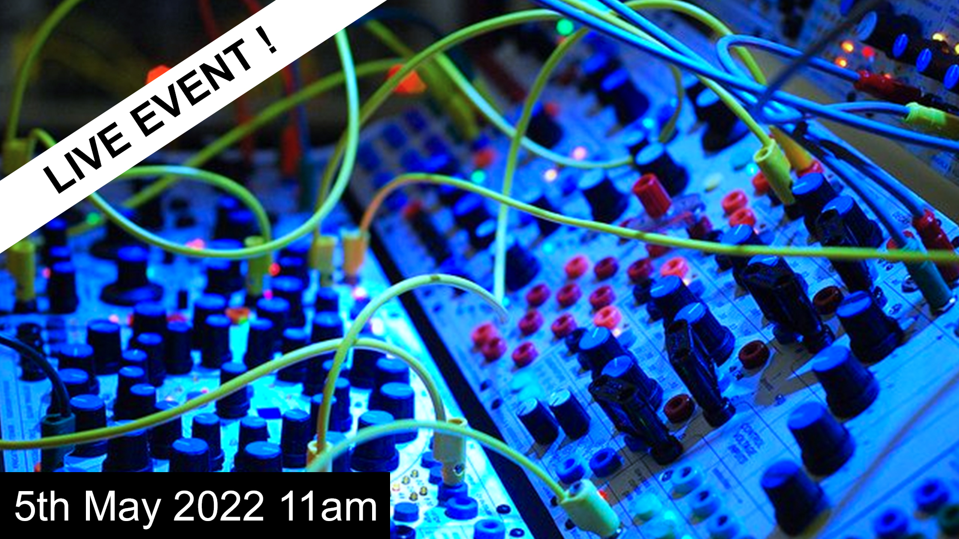 Everything You Wanted To Know About Modular Synths (But Were Afraid To Ask) ONLINE WORKSHOP